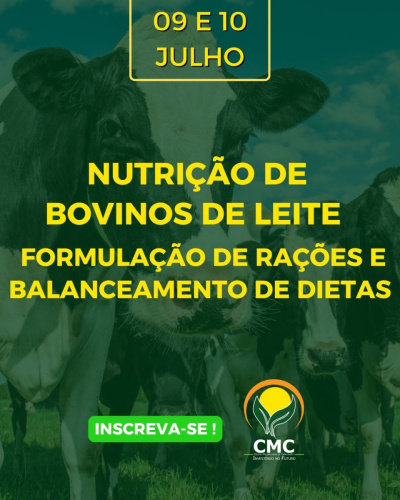 Nutrição de bovinos de leite, formulação de rações e balanceamento de dietas
